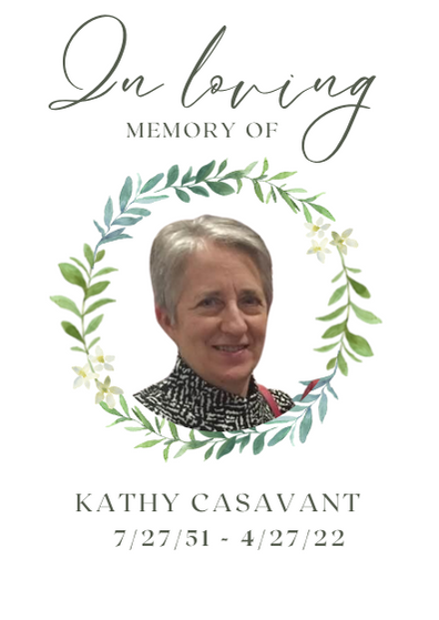 Kathy Casavant QEPD